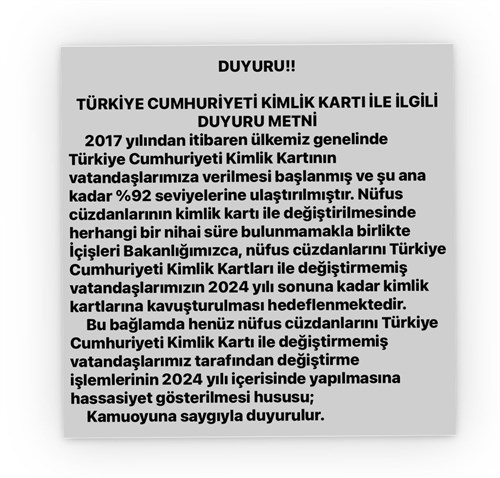 TÜRKİYE CUMHURİYETİ KİMLİK KARTI İLE İLGİLİ DUYURU METNİ 